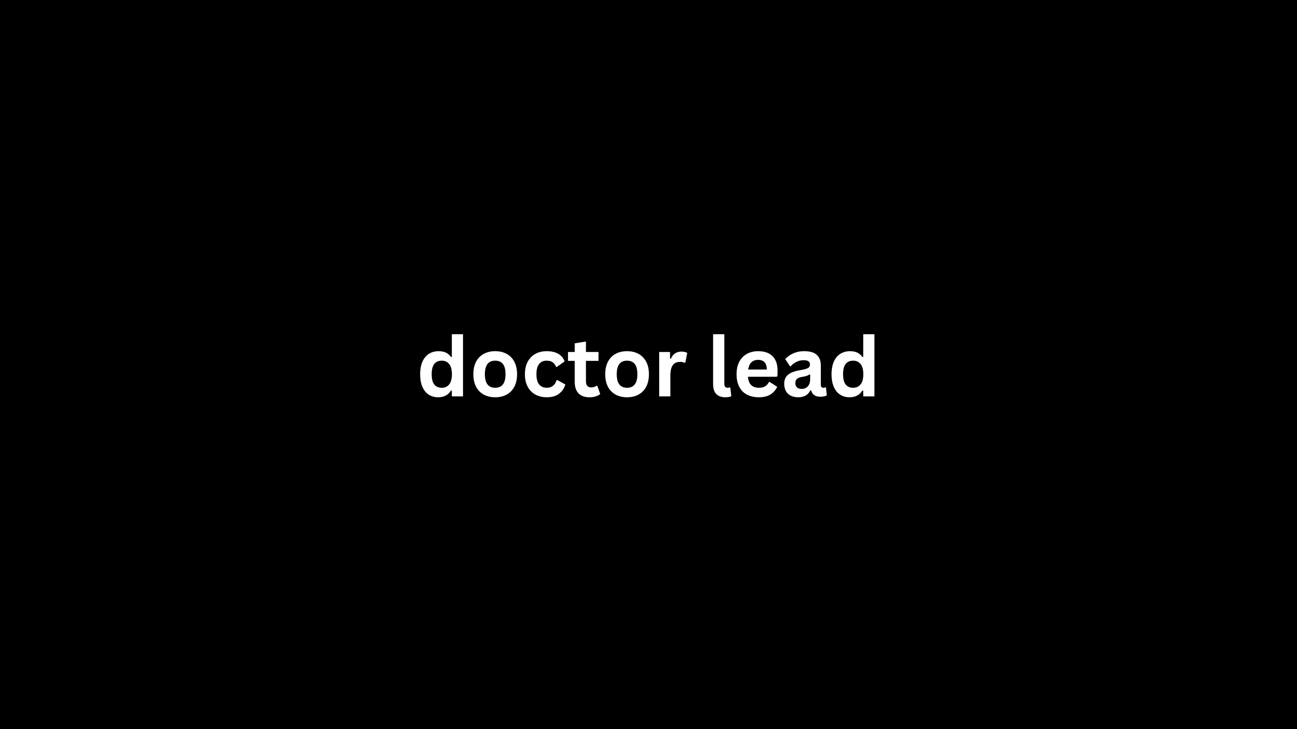 doctor lead 