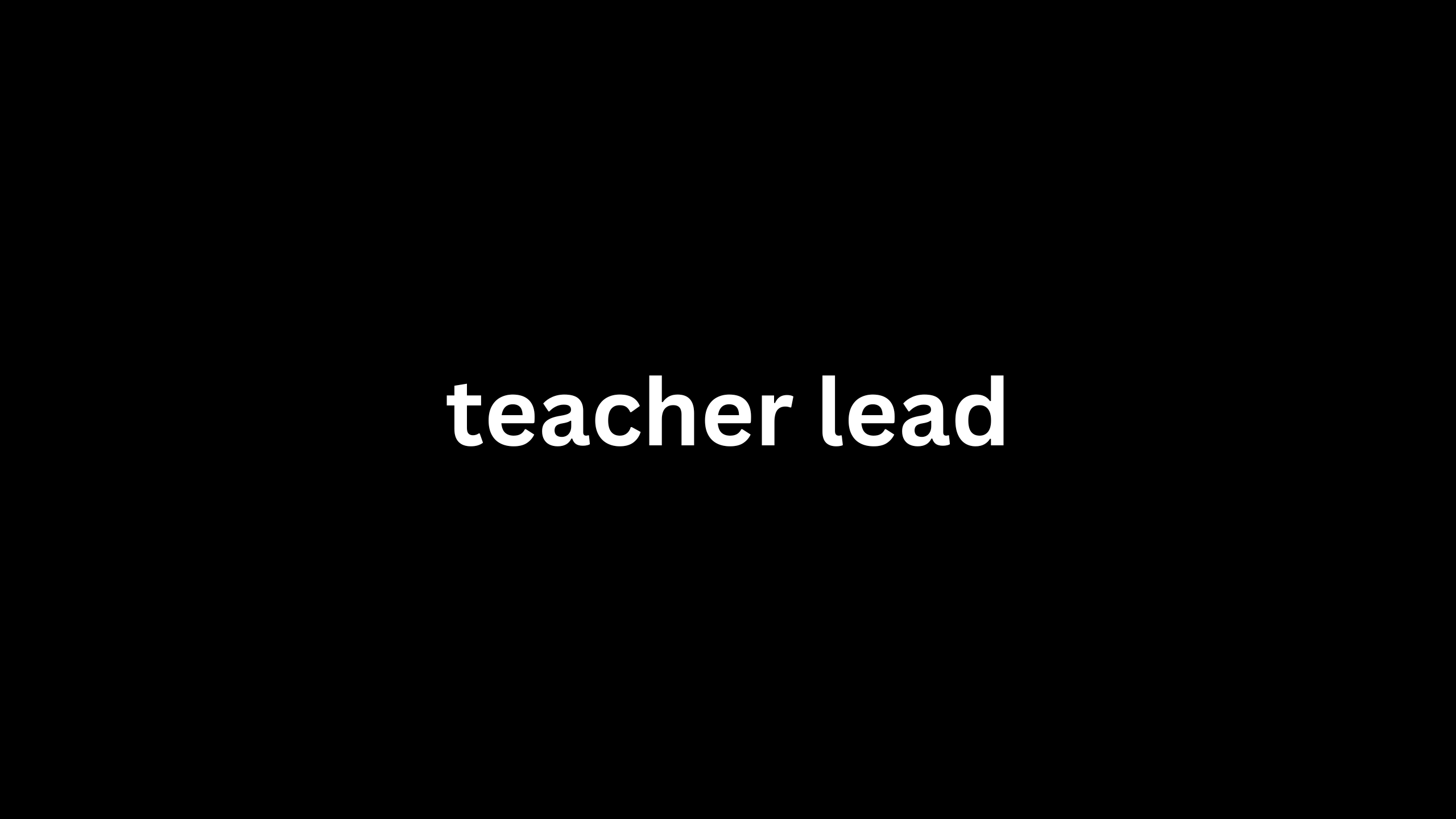 teacher lead 